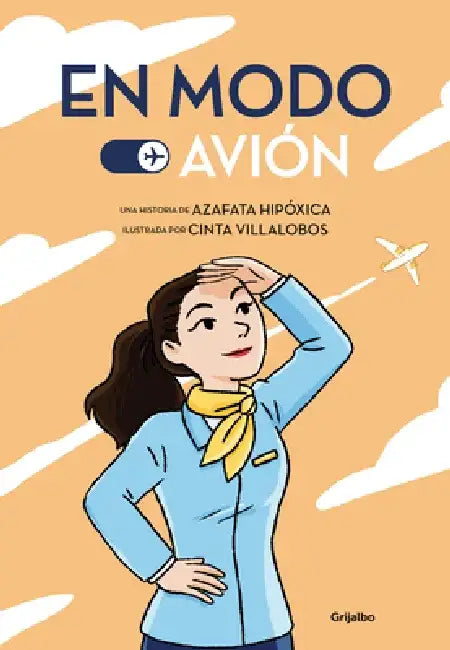 Buy En Modo Avión / Airplane Mode (English, Azafata Hipóxica) — BookShops.in