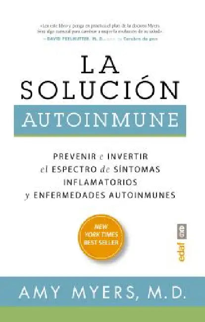Solucion Autoinmune, La (English, Amy Myers)