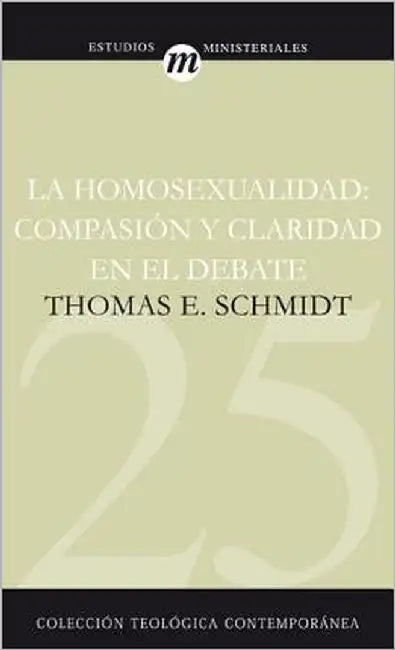 Buy La Homosexualidad (English, Thomas E. Schmidt | Marga Llavador Martinez-Soria) — BookShops.in