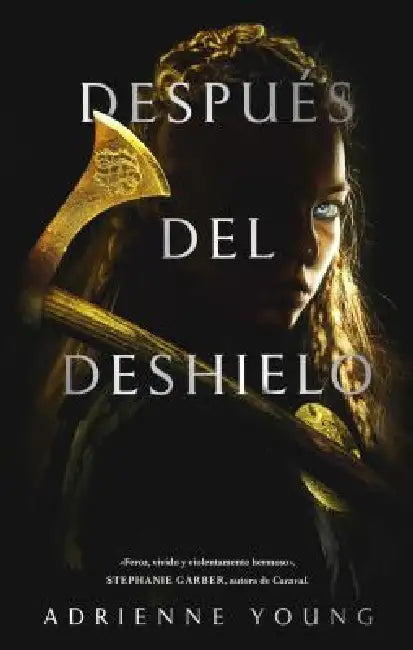 Despues del Deshielo (English, Adrienne Young)