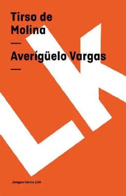 Buy Averígüelo Vargas (English, Tirso De Molina) — BookShops.in