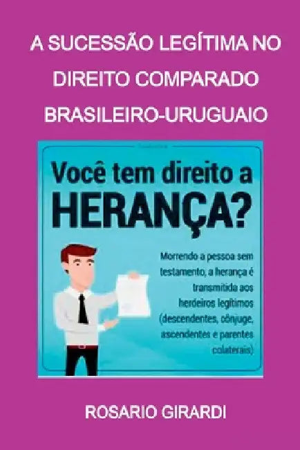 Buy A Sucessão Legítima No Direito Comparado Brasileiro-uruguai (English, Girardi Rosario) — BookShops.in