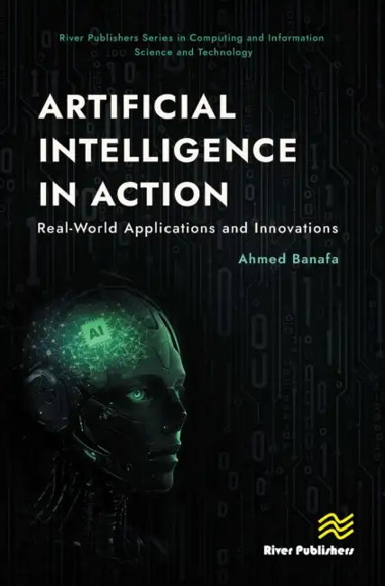 Buy Artificial Intelligence in Action (English, Ahmed Banafa) — BookShops.in