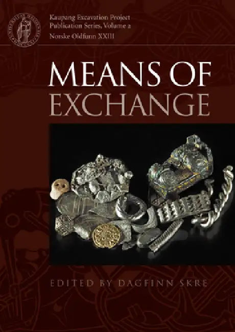 Buy Means of Exchange (English, Dagfinn Skre | Mark Blackburn | Birgitta Hårdh) — BookShops.in