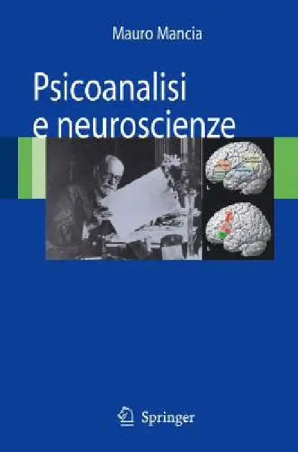 Buy Psicoanalisi E Neuroscienze (English, Mauro Mancia) — BookShops.in