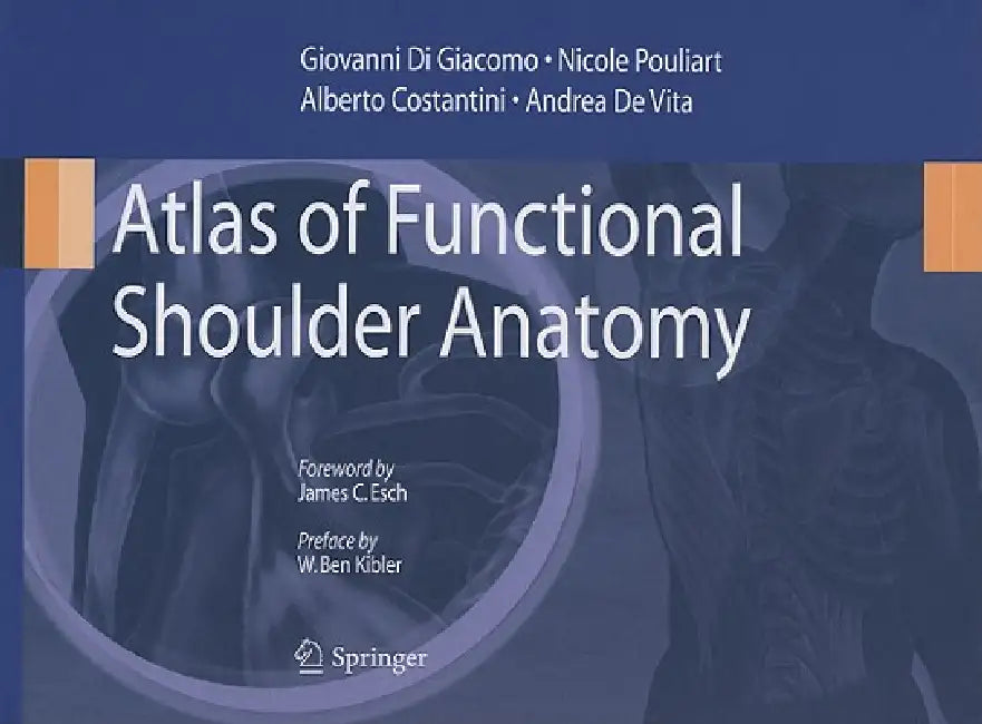 Buy Atlas of Functional Shoulder Anatomy | by Giovanni Di Giacomo | Nicole Pouliart | Alberto Costantini | Springer | by Giovanni Di Giacomo | Nicole Pouliart | Alberto Costantini | Springer | by Giovanni Di Giacomo | Nicole Pouliart | Alberto Costantini | Springer | by Giovanni Di Giacomo | Nicole Pouliart | Alberto Costantini | Springer | by Giovanni Di Giacomo | Nicole Pouliart | Alberto Costantini | Springer | by Giovanni Di Giacomo | Nicole Pouliart | Alberto Costantini | Springer | by Giovanni — BookShops.in