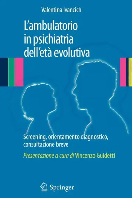 L'Ambulatorio in Psichiatria Dell'età Evolutiva (English, Valentina Ivancich)