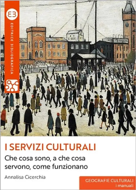 Buy I servizi culturali (English, Annalisa Cicerchia) — BookShops.in