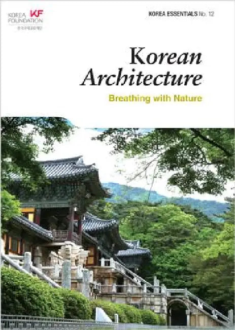 Buy Korean Architecture (English, Ben Jackson | Robert Koehler) — BookShops.in
