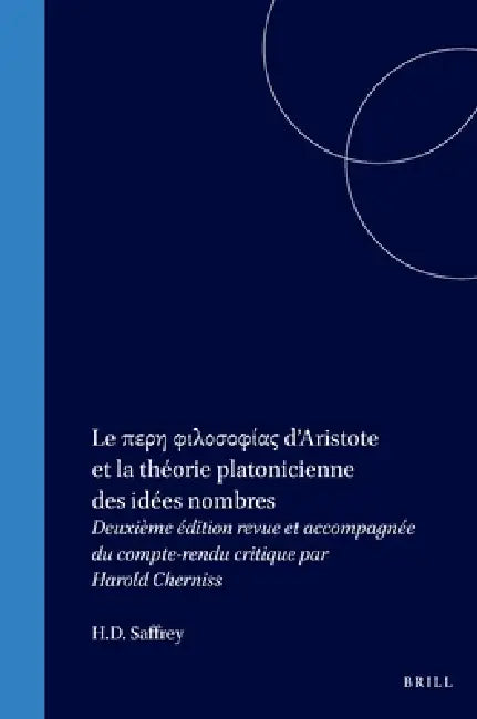 Le περη φιλοσοφίας d'Aristote (English, Harold F. Cherniss | H. D. Saffrey)