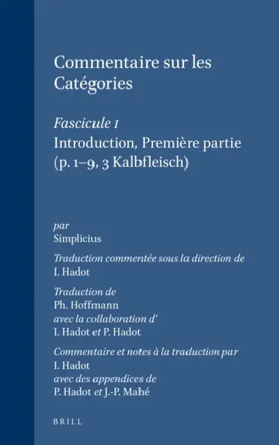Commentaire sur les Catégories (English, J. -P Mahé | P. Hadot | Ph. Hoffmann)