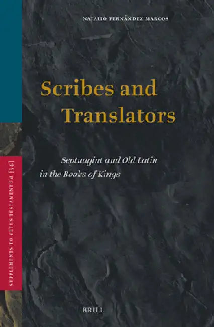 Buy Scribes and Translators (English, Natalio Fernández Marcos) — BookShops.in