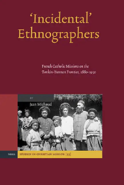 Buy 'Incidental' Ethnographers (English, Jean Michaud) — BookShops.in