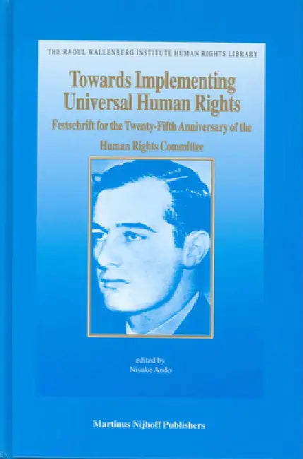 Buy Towards Implementing Universal Human Rights (English, Nisuke Ando) — BookShops.in
