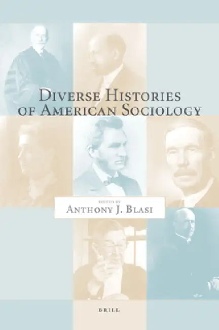 Buy Diverse Histories of American Sociology (English, Anthony Blasi) — BookShops.in