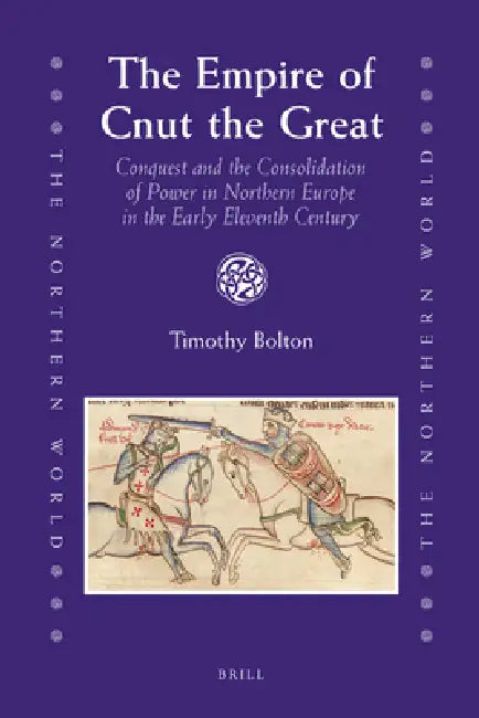 Buy The Empire of Cnut the Great (English, Timothy Bolton) — BookShops.in