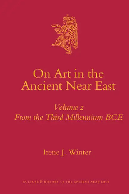 Buy On Art in the Ancient Near East Volume II (English, Irene Winter) — BookShops.in