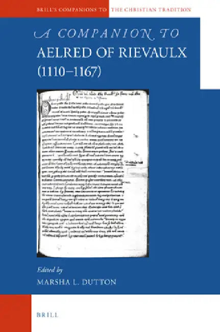 A Companion to Aelred of Rievaulx (1110-1167) (English, Marsha Dutton)