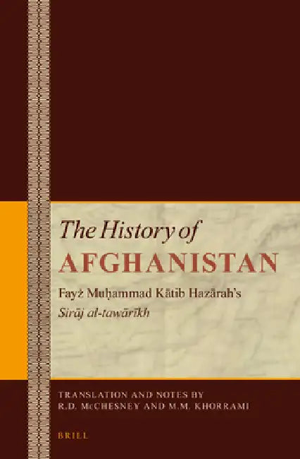 Buy The History of Afghanistan (6 Vol. Set) (English, Robert McChesney | Mohammad Mehdi Khorrami) — BookShops.in