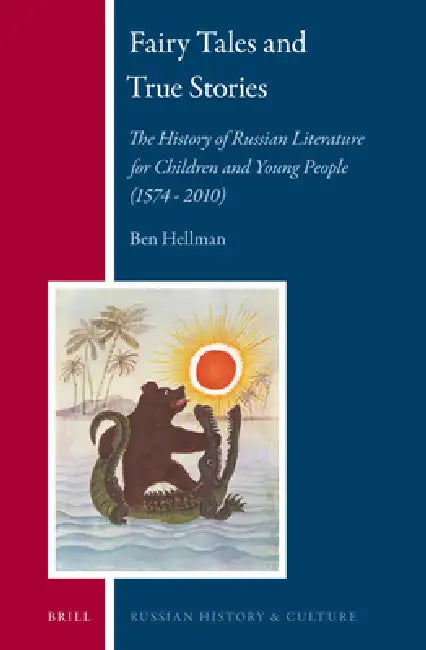 Fairy Tales and True Stories (English, Ben Hellman)