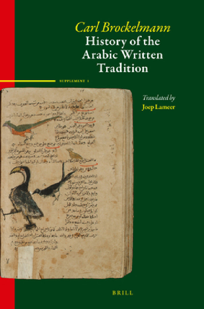 Buy History of the Arabic Written Tradition Supplement Volume 1 (English, Carl Brockelmann) — BookShops.in