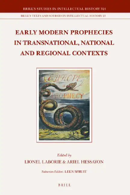 Early Modern Prophecies in Transnational, National and Regional Contexts (3 Vols.) (English, Lionel Laborie | Ariel Hessayon)