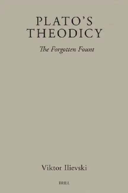 Plato's Theodicy (English, Viktor Ilievski)