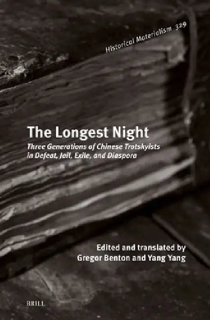 The Longest Night (English, Gregor Benton | Gregor Benton | Yang Yang)