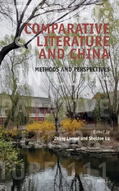Buy Comparative Literature and China (English, Longxi Zhang | Sheldon Lu) — BookShops.in