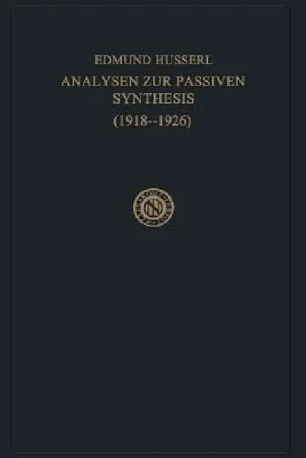 Analysen Zur Passiven Synthesis (English, Edmund Husserl | M. Fleischer)