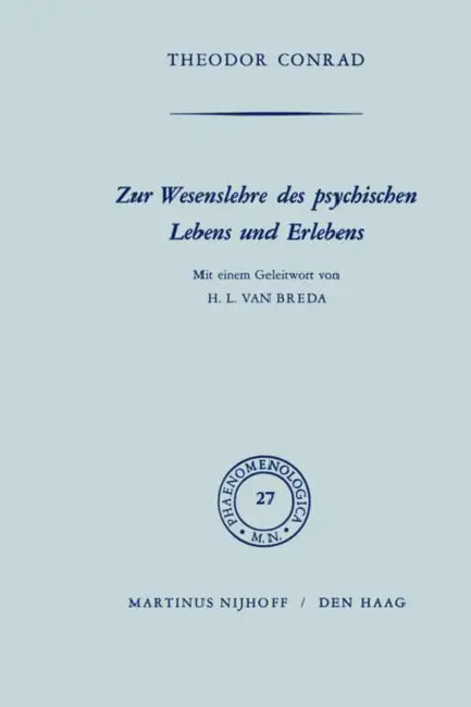 Buy Zur Wesenlehre Des Psychischen Lebens Und Erlebens (English, T. Conrad) — BookShops.in