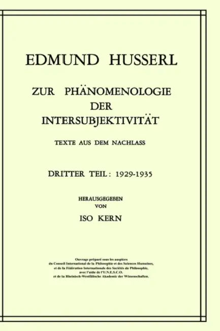 Zur Phänomenologie Der Intersubjektivität (English, Edmund Husserl | Kern)