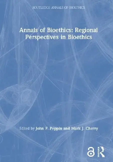 Annals of Bioethics (English, Mark J. Cherry | John F. Peppin)