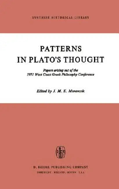 Buy Patterns in Plato's Thought (English, J. M. E. Moravcsik) — BookShops.in