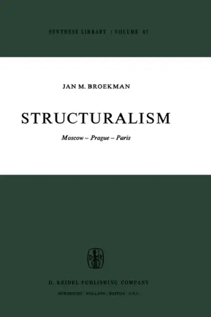 Buy Structuralism (English, J. M. Broekman | J. F. Beekman | B. Helm) — BookShops.in