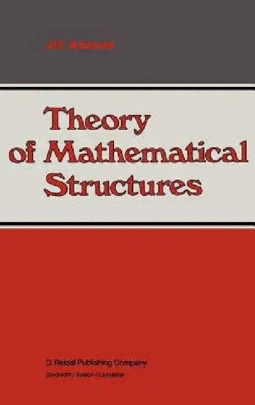 Theory of Mathematical Structures by Jirí Adámek – Springer Hardcover view 2