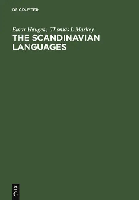 Buy The Scandinavian Languages (English, Einar Haugen | Thomas L. Markey) — BookShops.in