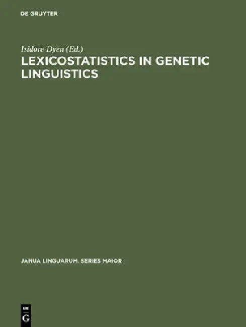Buy Lexicostatistics in Genetic Linguistics (English, Isidore Dyen) — BookShops.in