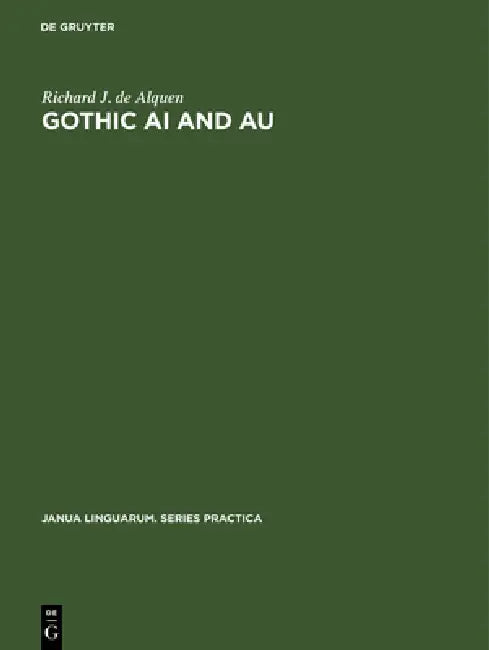 Buy Gothic AI and Au (English, Richard J. De Alquen) — BookShops.in