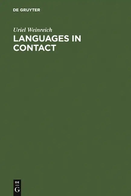 Buy Languages in Contact (English, Uriel Weinreich) — BookShops.in