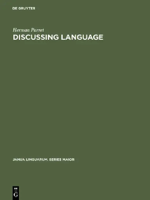 Buy Discussing Language (English, Herman Parret) — BookShops.in
