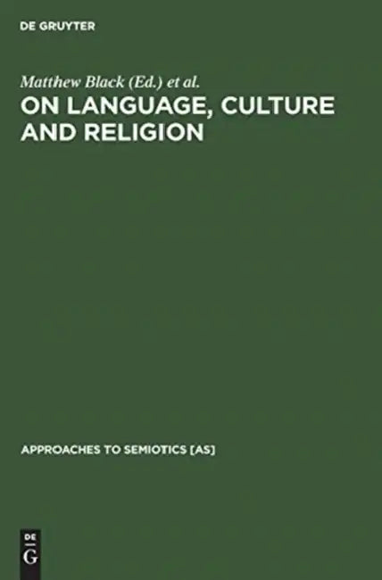 Buy On Language, Culture and Religion (English, Matthew Black | William Allen Smalley) — BookShops.in