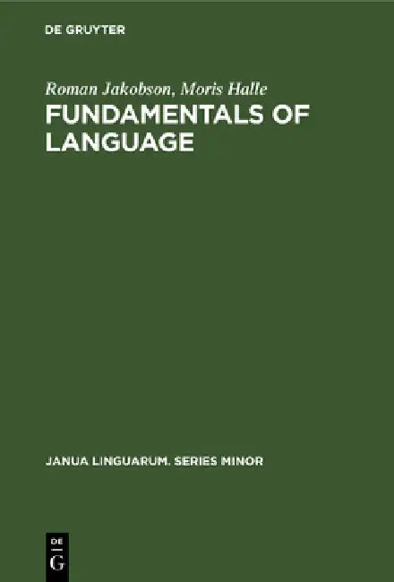 Buy Fundamentals of Language (English, Roman Jakobson | Moris Halle) — BookShops.in