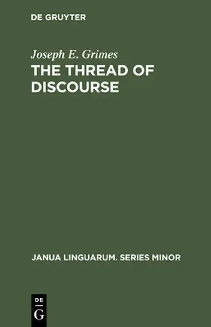 Buy The Thread of Discourse (English, Joseph E. Grimes) — BookShops.in
