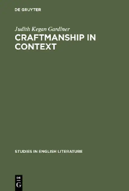 Buy Craftmanship in Context (English, Judith Kegan Gardiner) — BookShops.in