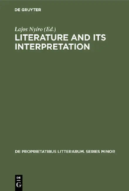 Buy Literature and Its Interpretation (English, Lajos Nyiro) — BookShops.in