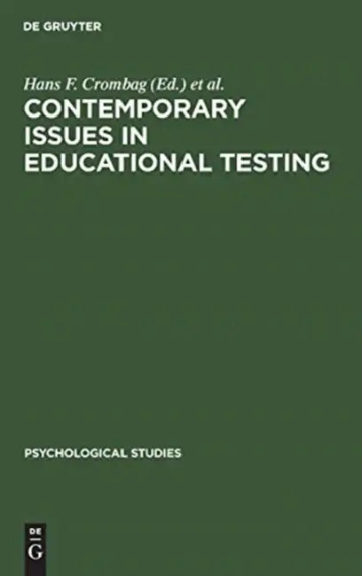 Buy Contemporary Issues in Educational Testing (English, Hans F. Crombag | Dato N. De Gruijter) — BookShops.in