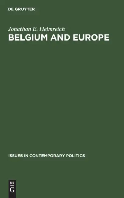 Buy Belgium and Europe (English, Jonathan E. Helmreich) — BookShops.in