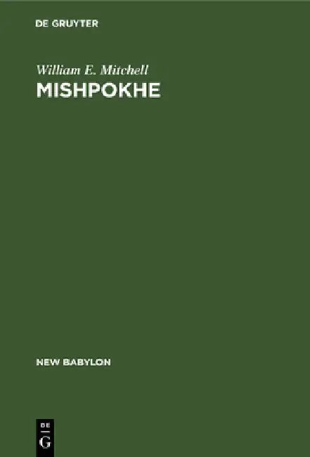 Buy Mishpokhe (English, William E. Mitchell) — BookShops.in