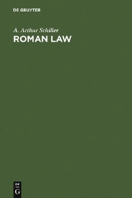 Roman Law (English, A. Arthur Schiller)
